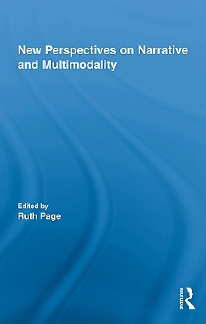 New Perspectives on Narrative and Multimodality