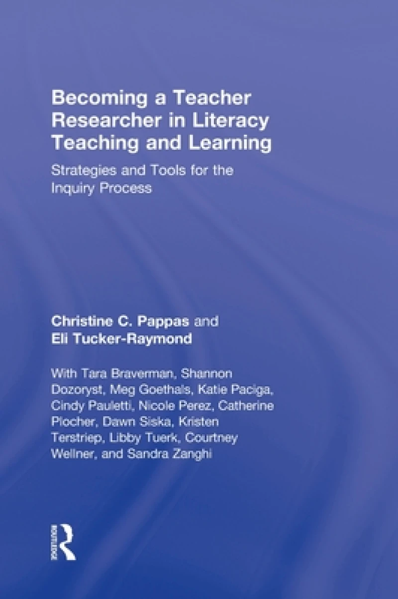 Becoming a Teacher Researcher in Literacy Teaching and Learning
