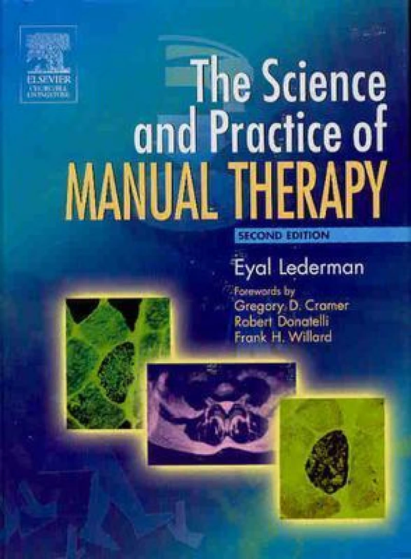 The Science & Practice of Manual Therapy