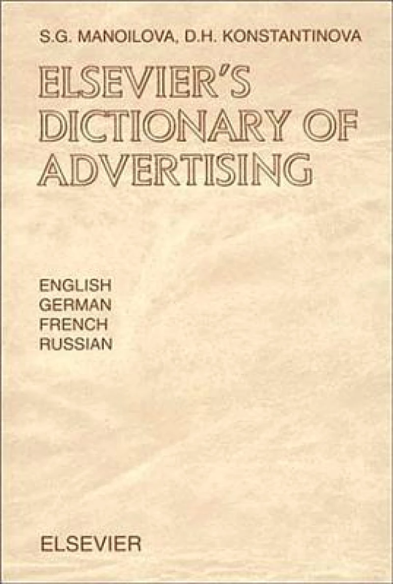 Elsevier's Dictionary of Advertising