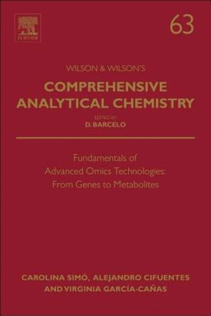 Fundamentals of Advanced Omics Technologies: From Genes to Metabolites