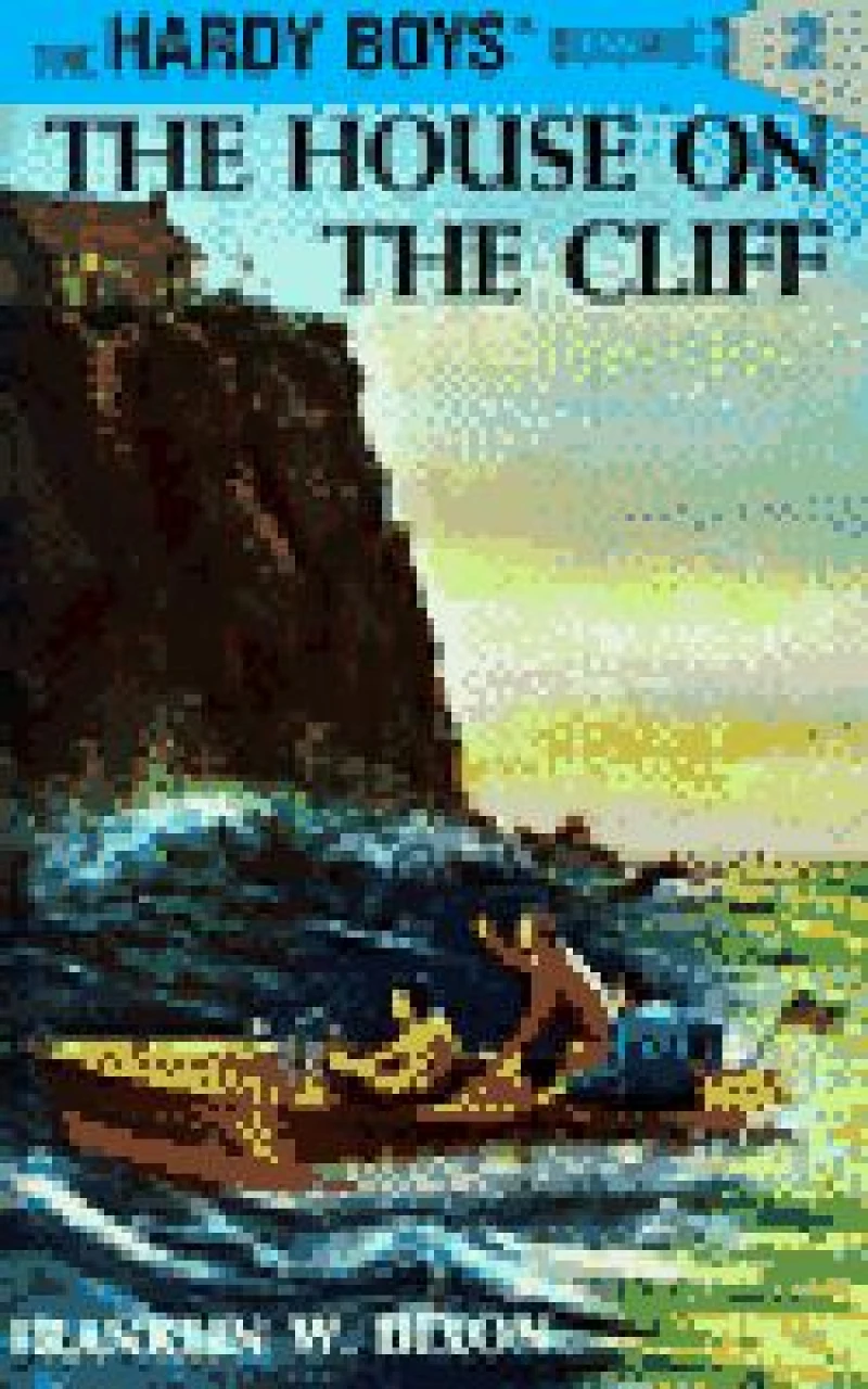 Hardy Boys 02: the House on the Cliff