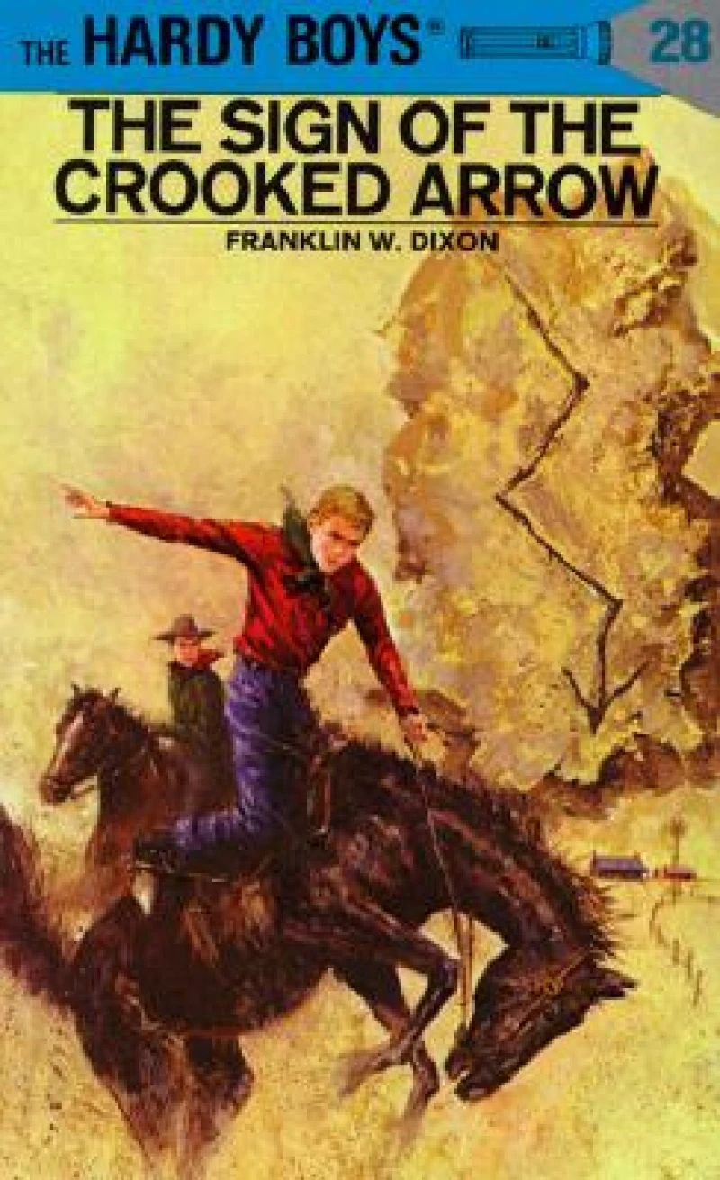 Hardy Boys 28: the Sign of the Crooked Arrow