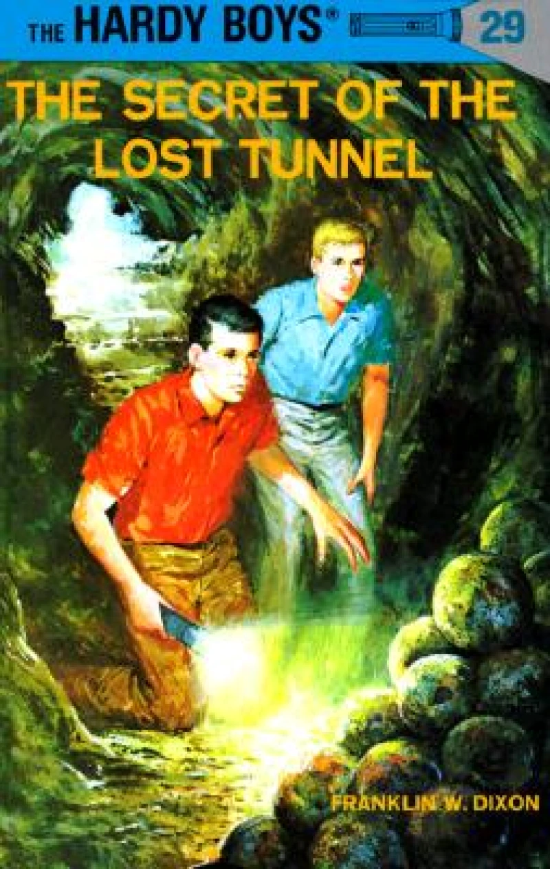 Hardy Boys 29: the Secret of the Lost Tunnel