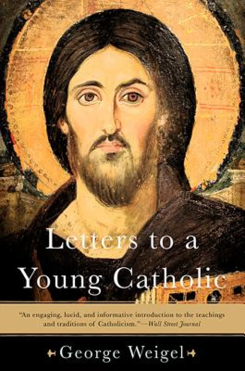 Letters to a Young Catholic