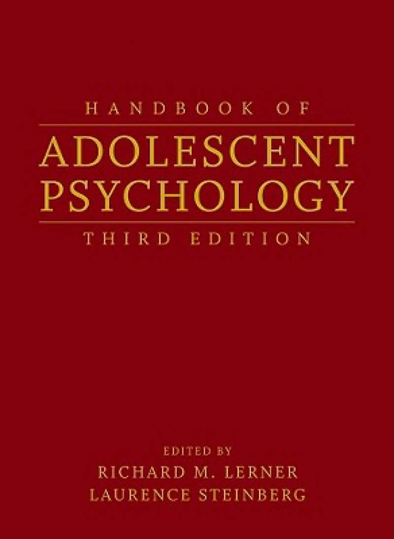 Handbook of Adolescent Psychology, 2 Volume Set