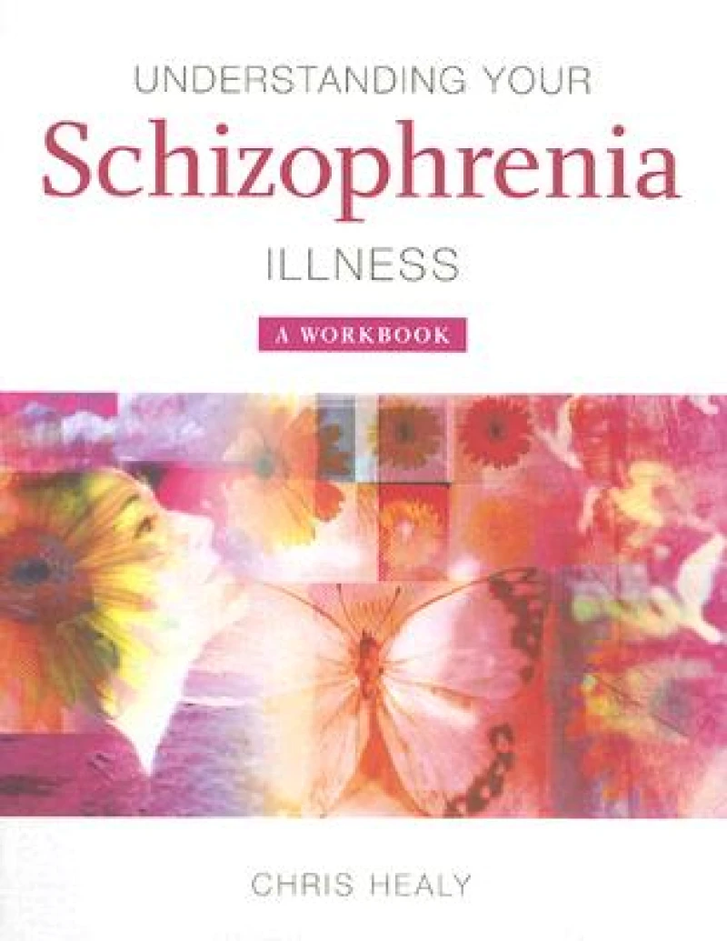 Understanding Your Schizophrenia Illness