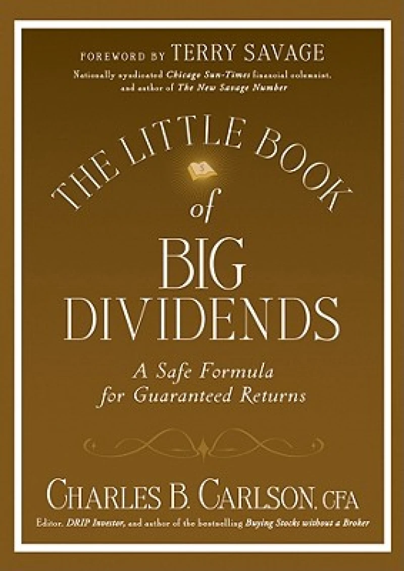The Little Book of Big Dividends
