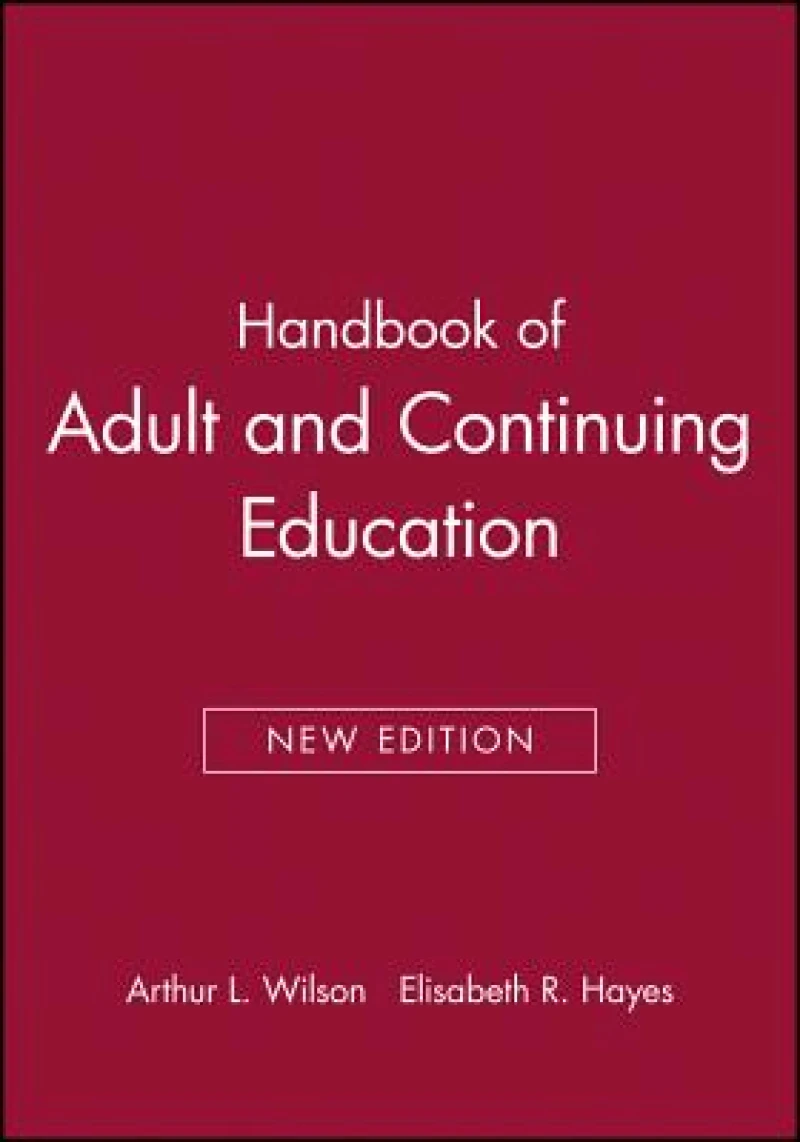 Handbook of Adult and Continuing Education
