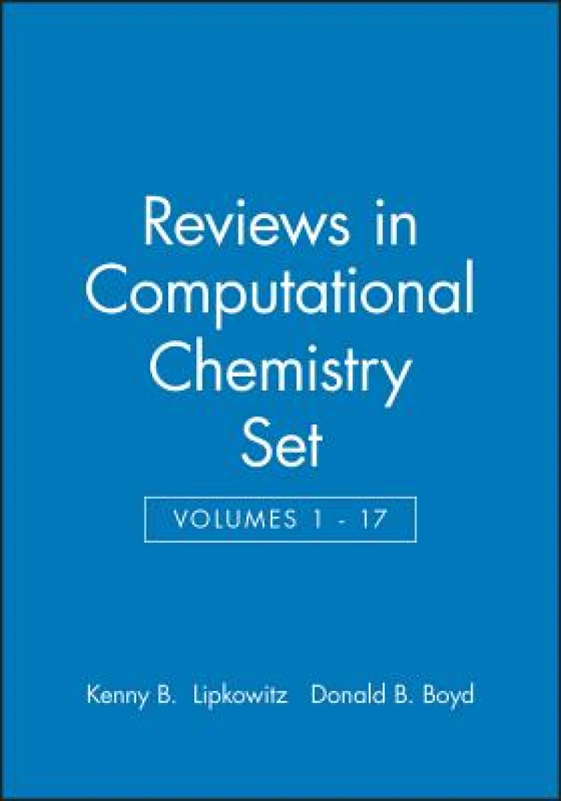 Reviews in Computational Chemistry, Volumes 1 - 17 Set
