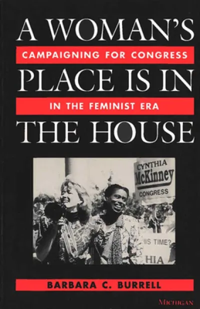 A Woman's Place Is in the House