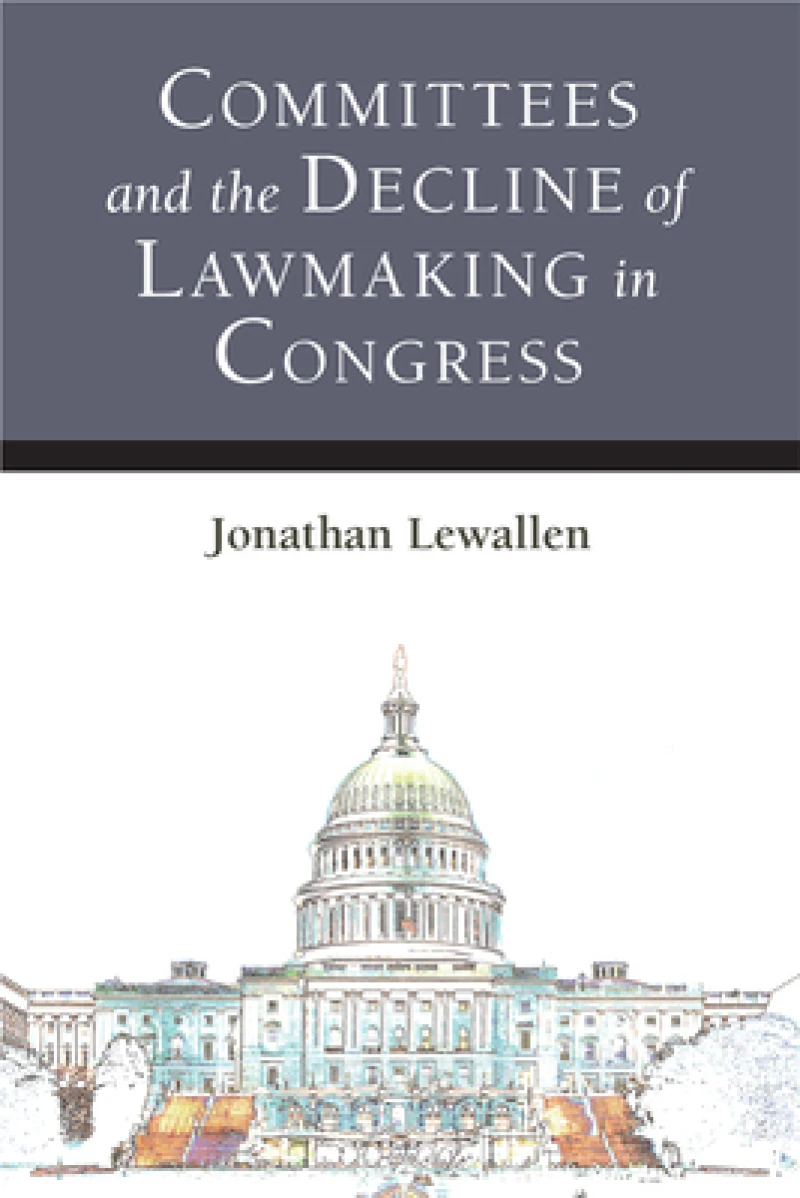 Committees and the Decline of Lawmaking in Congress