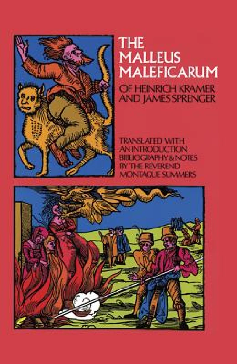 The Malleus Maleficarum