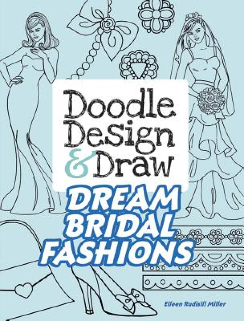 Doodle Design & Draw Dream Bridal Fashions