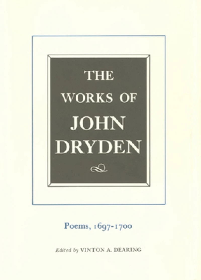 The Works of John Dryden, Volume VII
