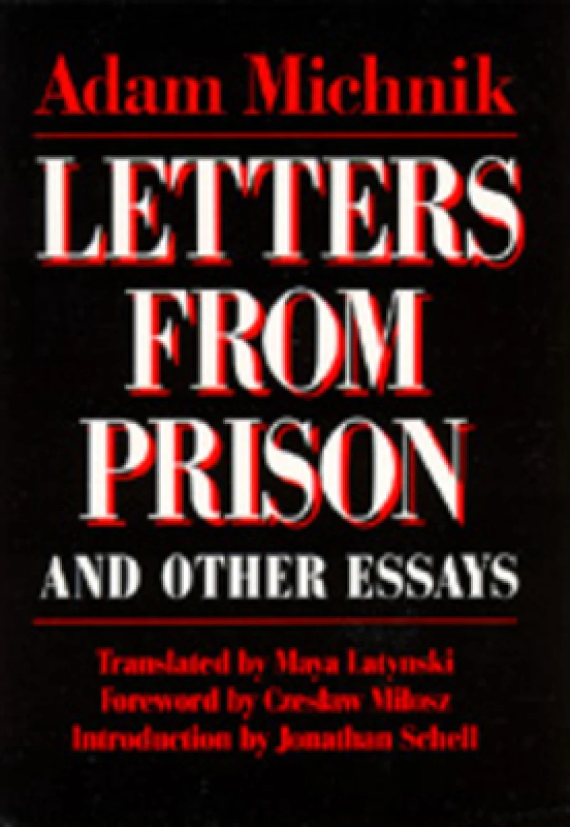 Letters From Prison and Other Essays