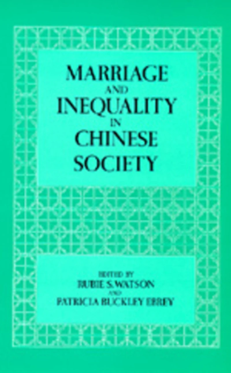 Marriage and Inequality in Chinese Society