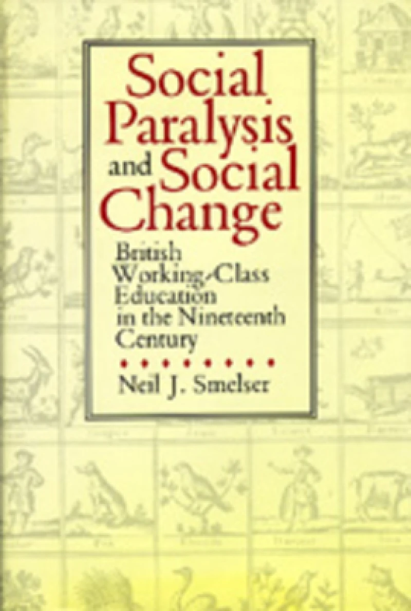 Social Paralysis and Social Change