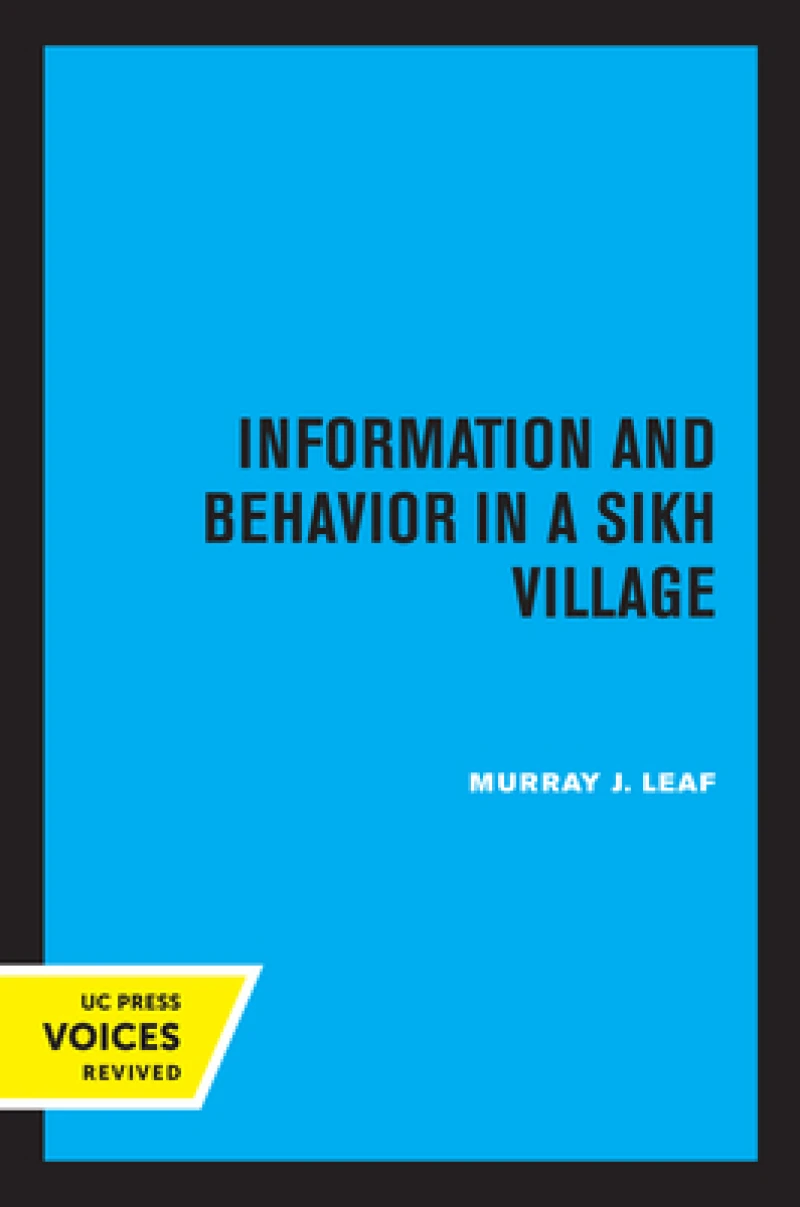 Information and Behavior in a Sikh Village