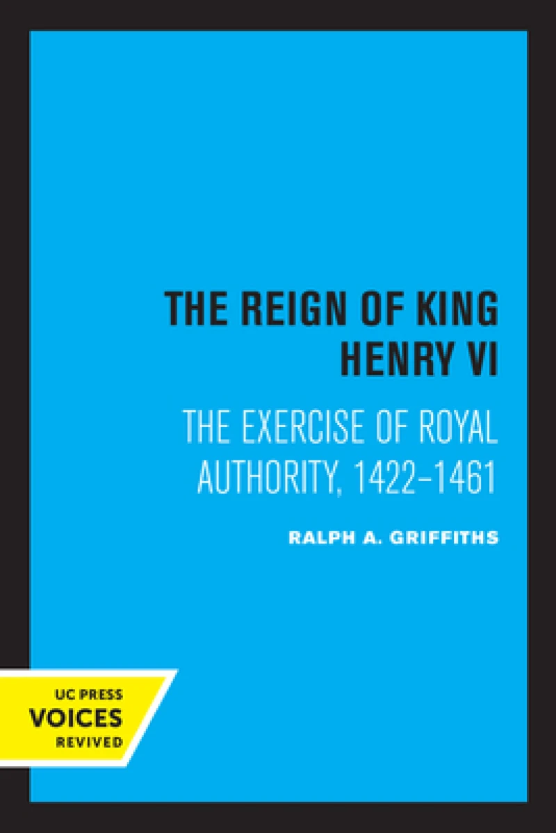 The Reign of King Henry VI