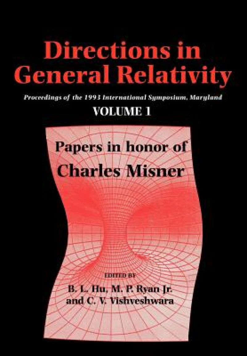 Directions in General Relativity: Volume 1