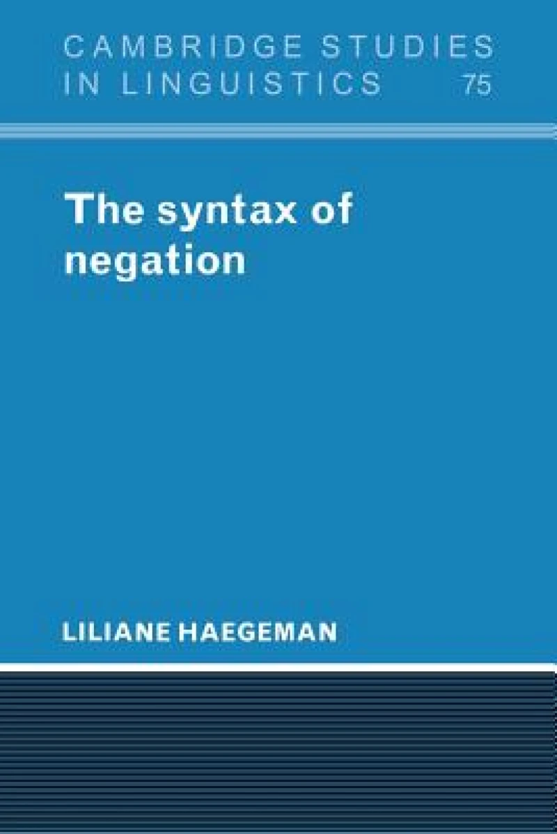 The Syntax of Negation