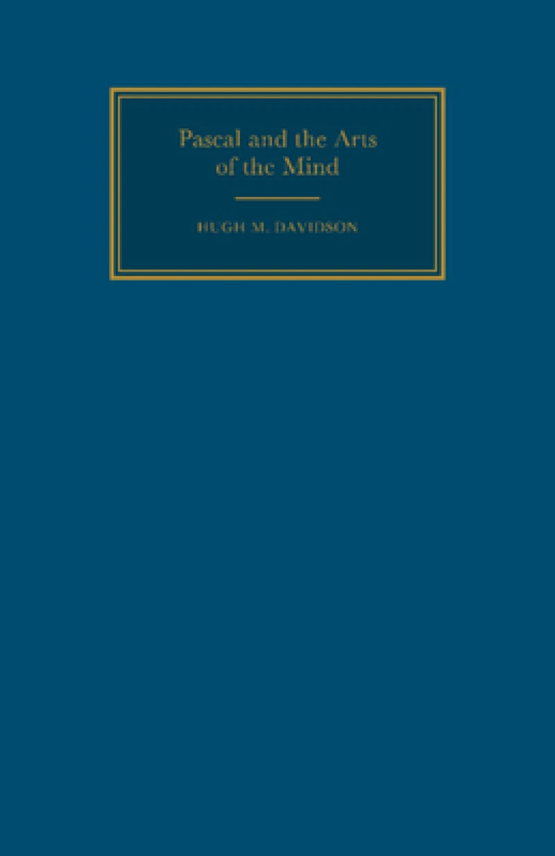 Pascal and the Arts of the Mind