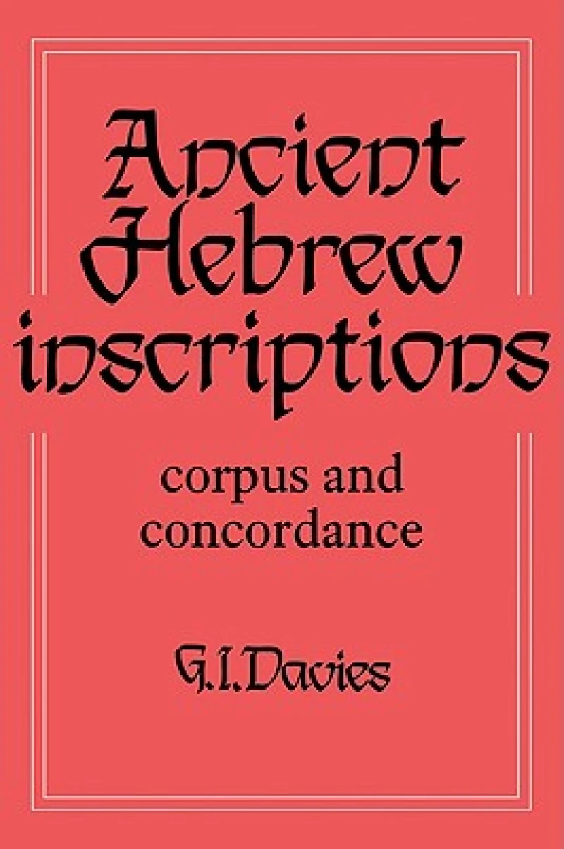 Ancient Hebrew Inscriptions: Volume 1