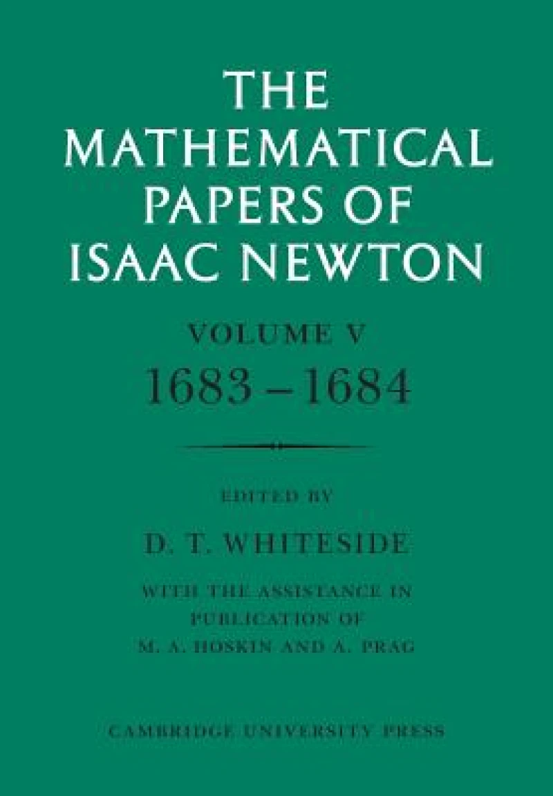 The Mathematical Papers of Isaac Newton: Volume 5, 1683–1684