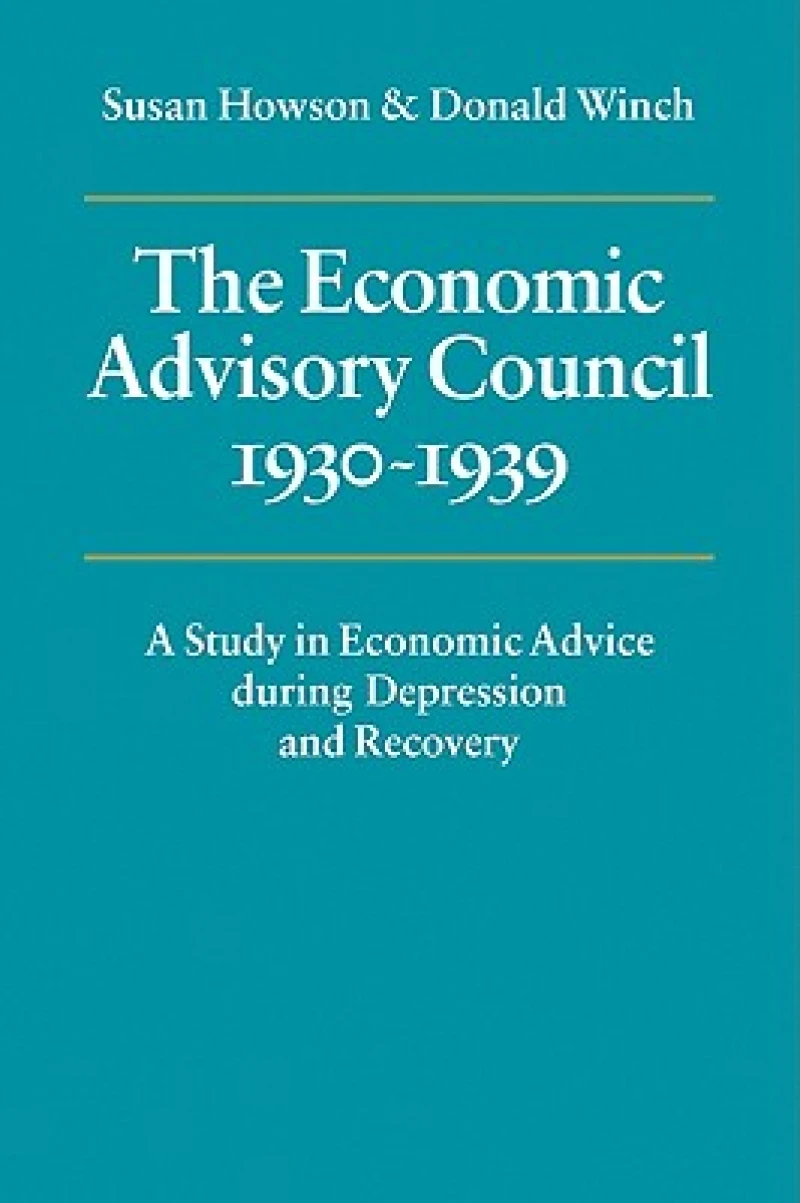 The Economic Advisory Council, 1930–1939
