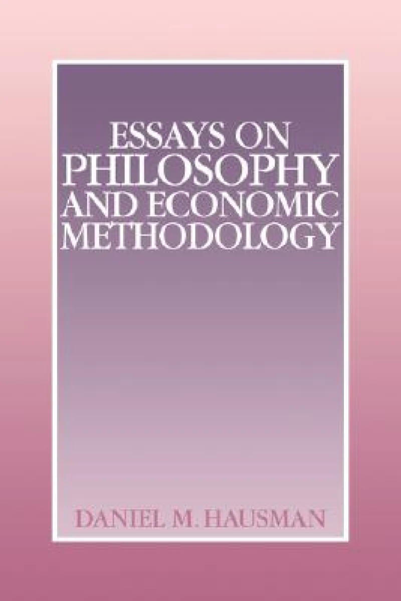 Essays on Philosophy and Economic Methodology