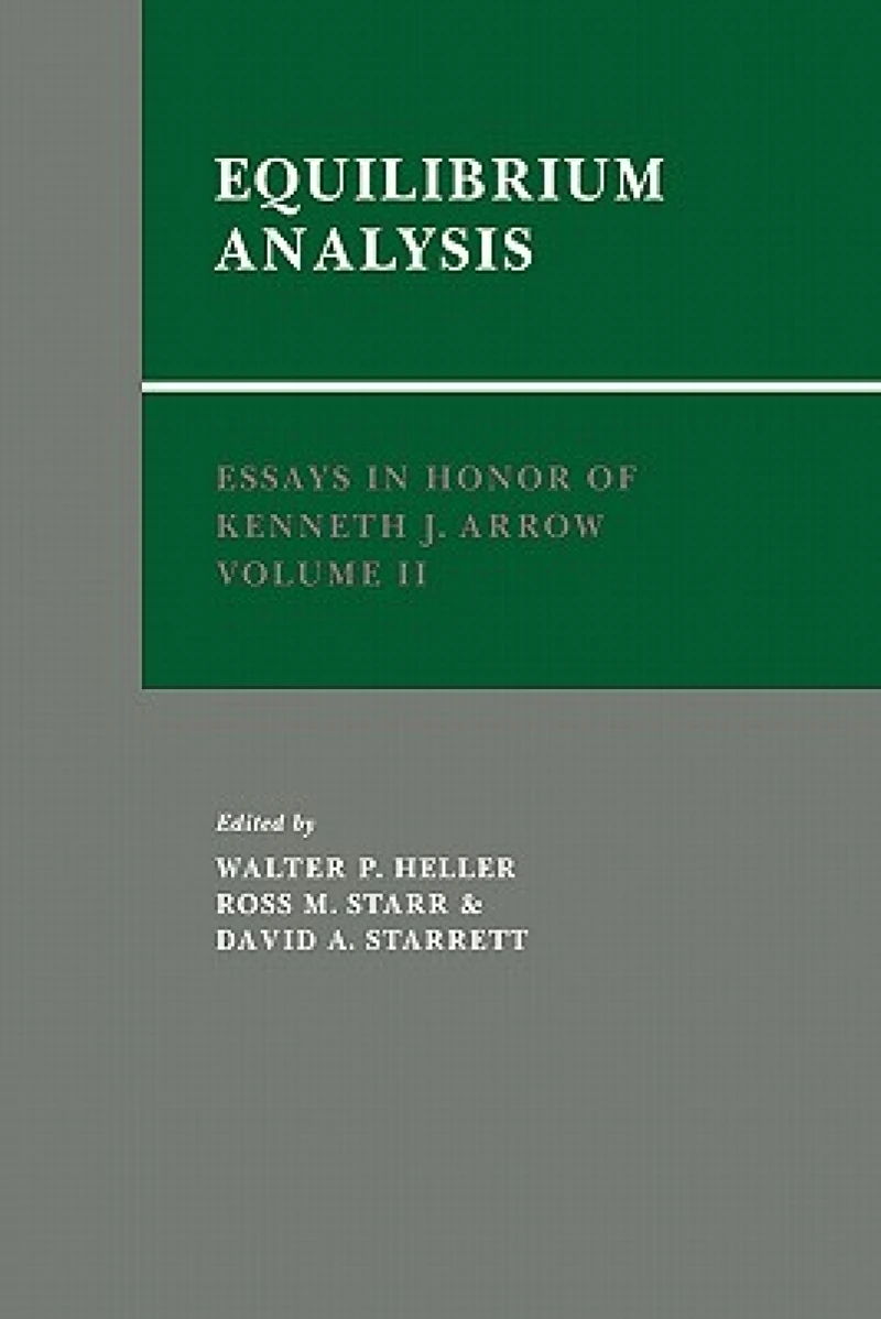 Essays in Honor of Kenneth J. Arrow: Volume 2, Equilibrium Analysis