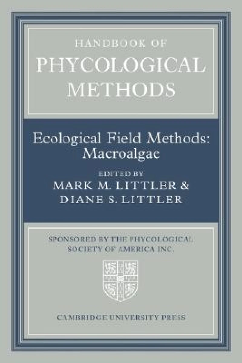 Handbook of Phycological Methods: Volume 4