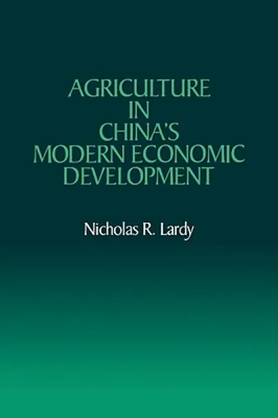Agriculture in China's Modern Economic Development