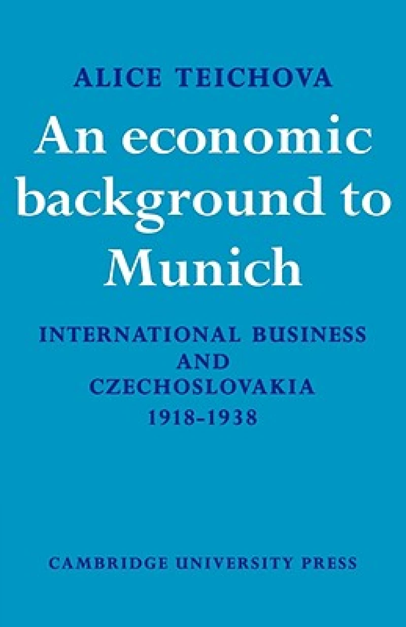 An Economic Background to Munich