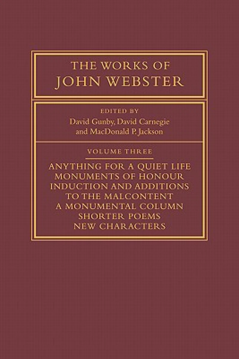 The Works of John Webster: Volume 3