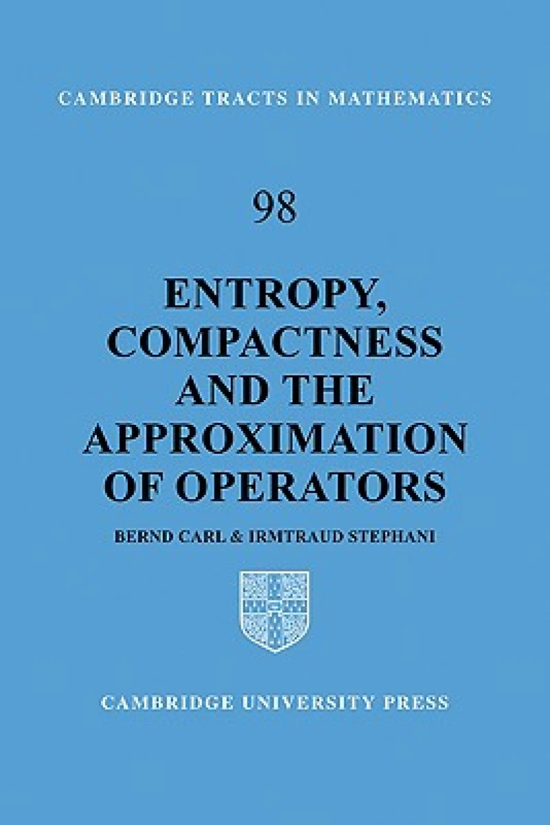 Entropy, Compactness and the Approximation of Operators