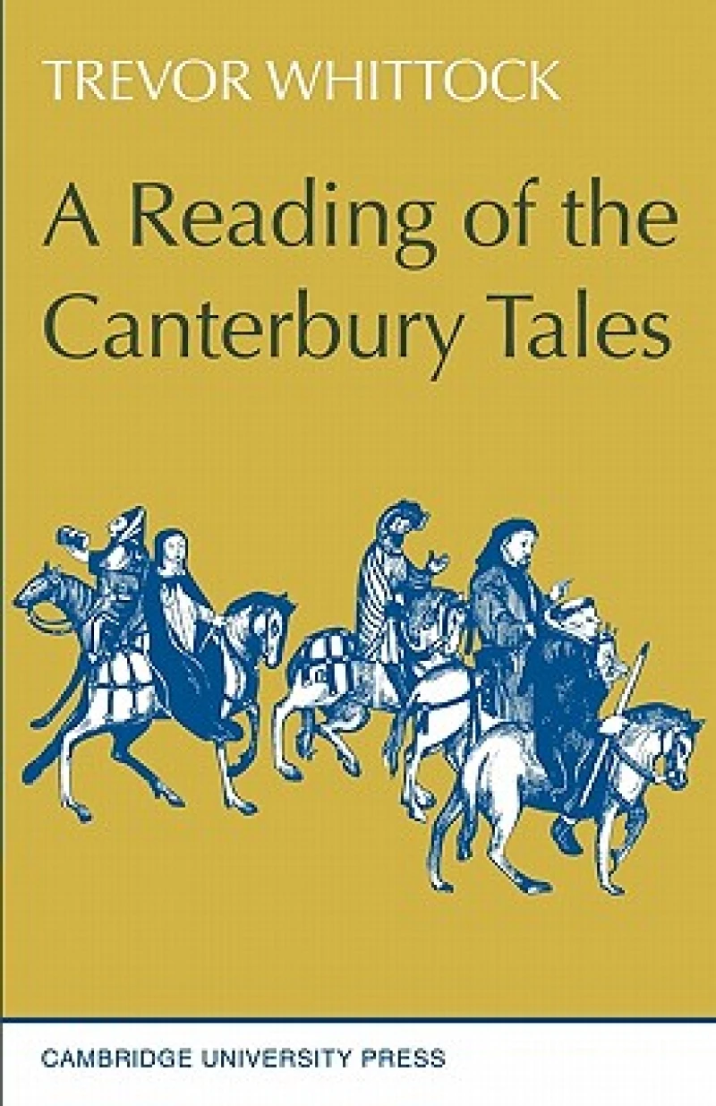 A Reading of the Canterbury Tales