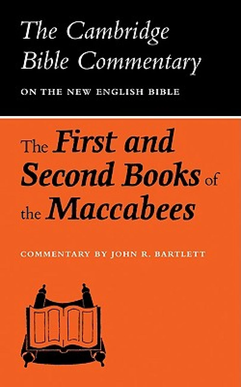 The First and Second Books of the Maccabees