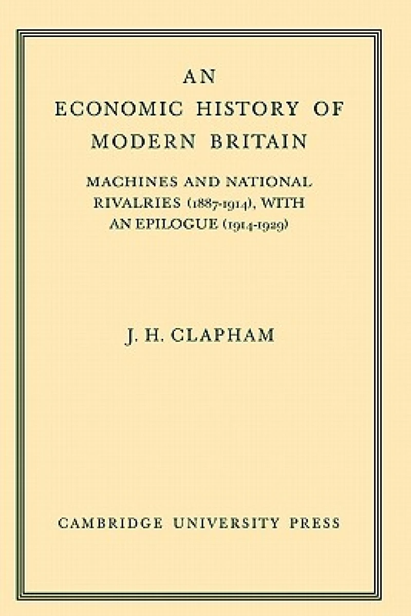 An Economic History of Modern Britain: Volume 3