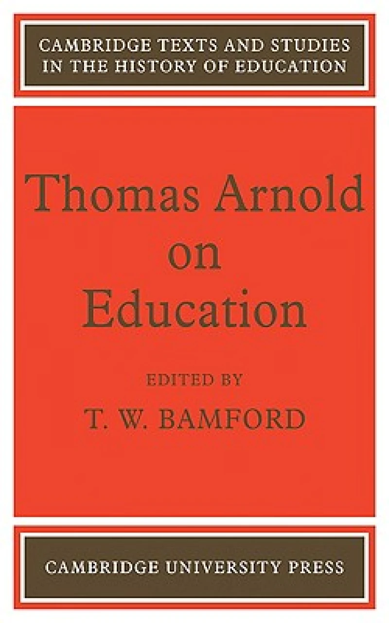 Thomas Arnold on Education