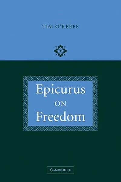 Epicurus on Freedom