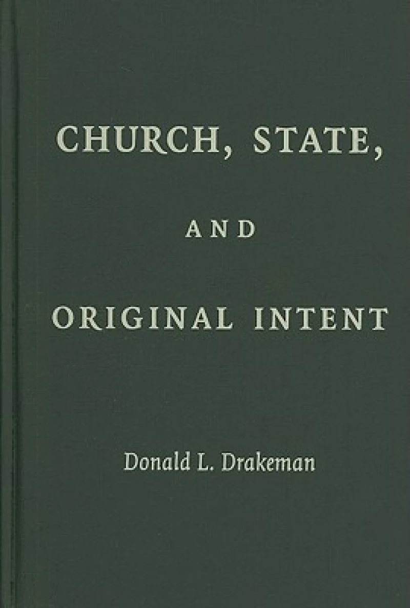 Church, State, and Original Intent