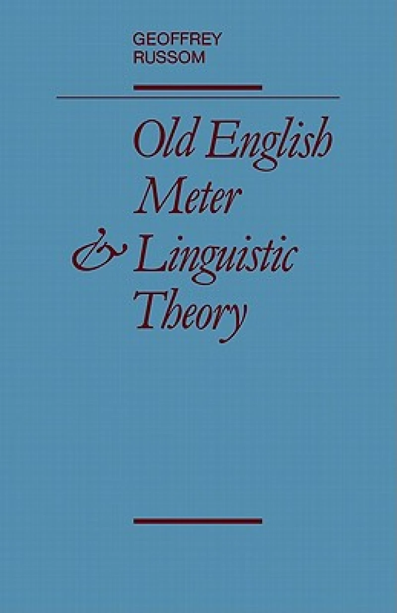 Old English Meter and Linguistic Theory