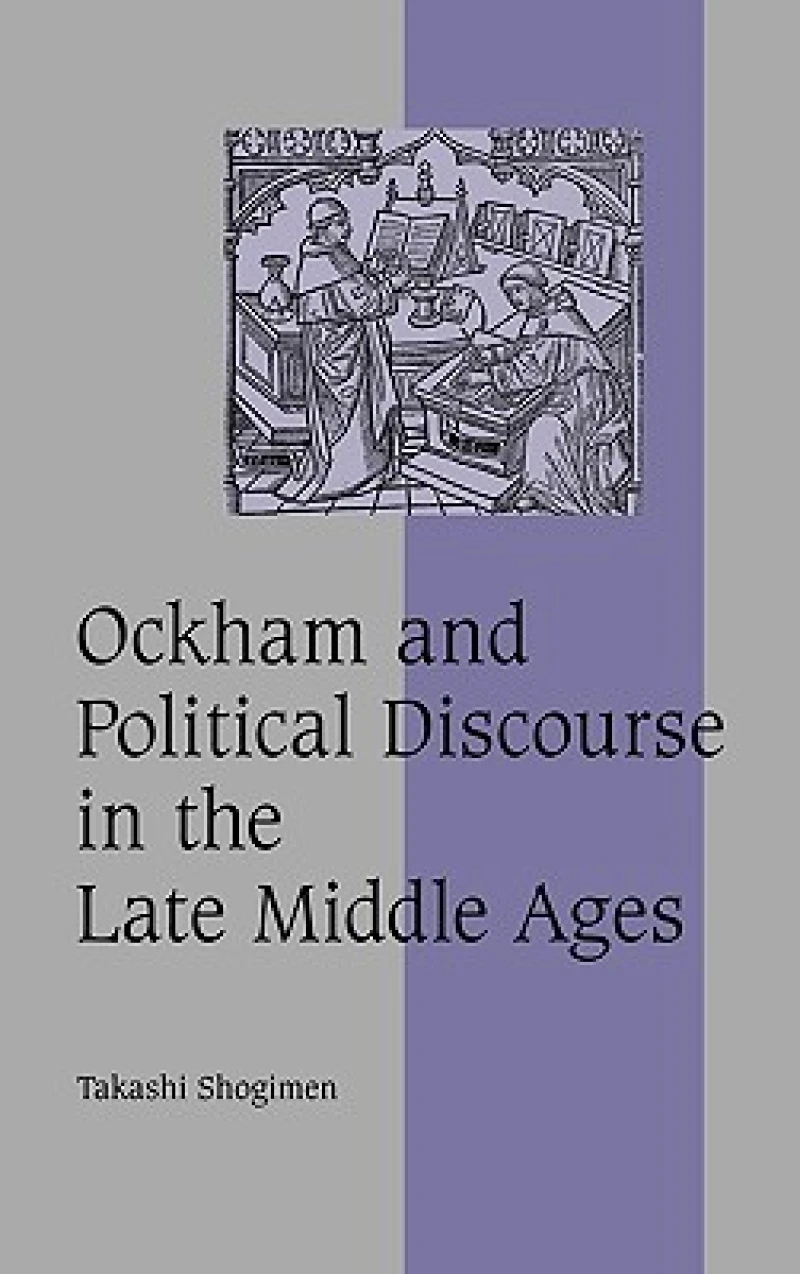 Ockham and Political Discourse in the Late Middle Ages