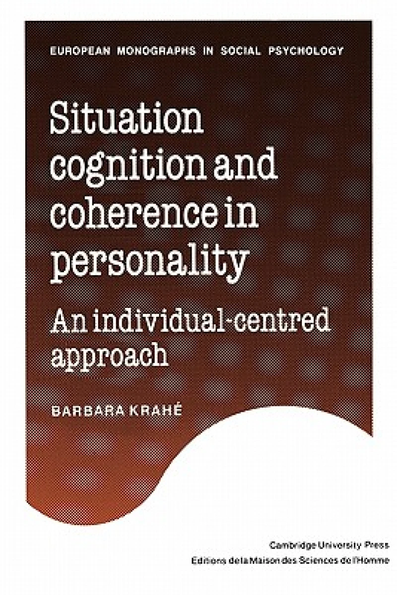 Situation Cognition and Coherence in Personality