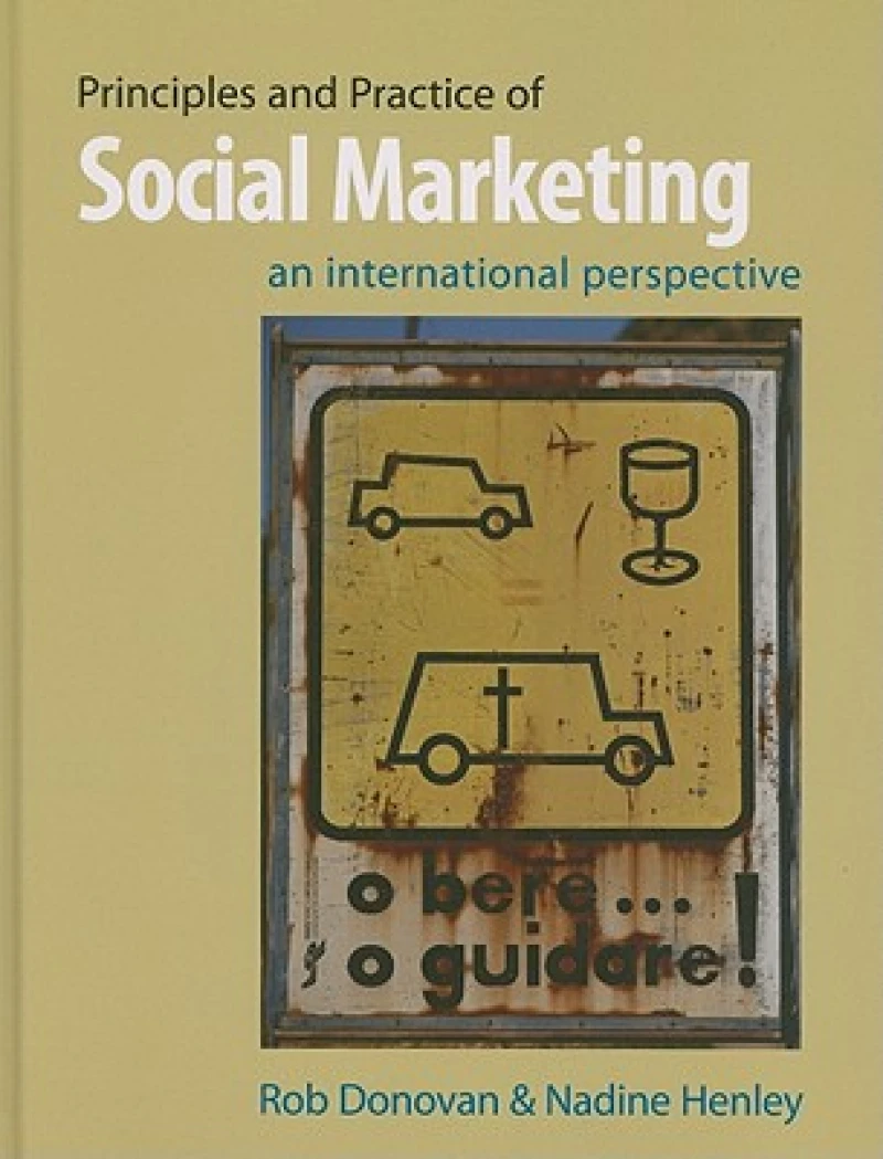 Principles and Practice of Social Marketing