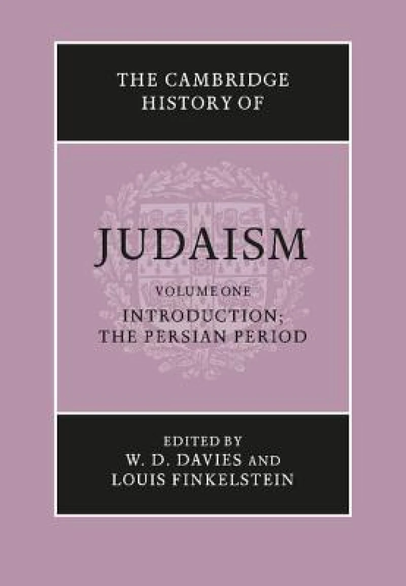 The Cambridge History of Judaism: Volume 1, Introduction: The Persian Period