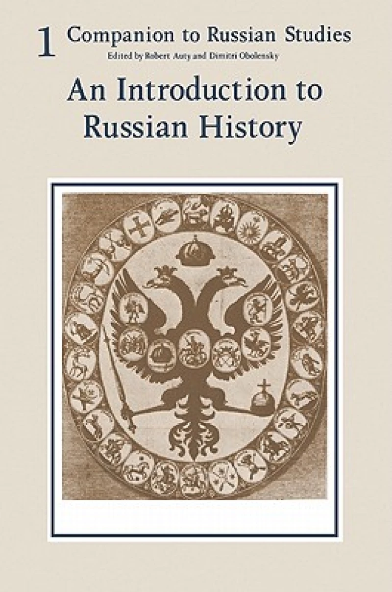 Companion to Russian Studies: Volume 1