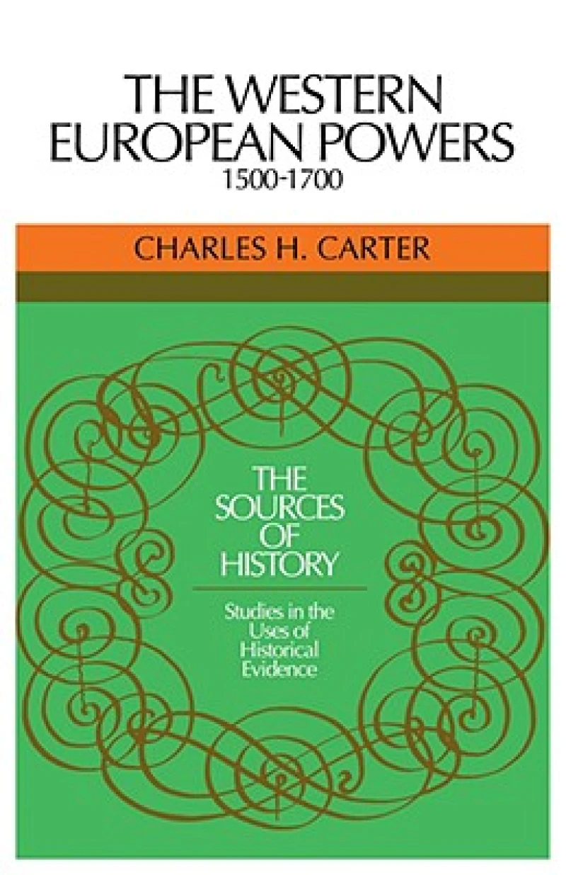 The Western European Powers, 1500–1700